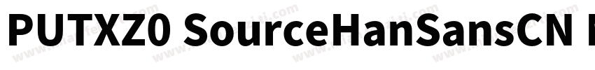 PUTXZ0 SourceHanSansCN Medium字体转换